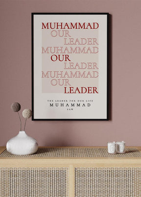 Muhammad Our Leader Poster - KAMAN